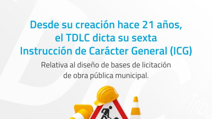 Desde su creación hace 21 años, el TDLC dicta su sexta Instrucción de Carácter General (ICG)